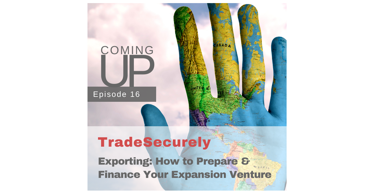 Preparing for & Financing Your Export Venture