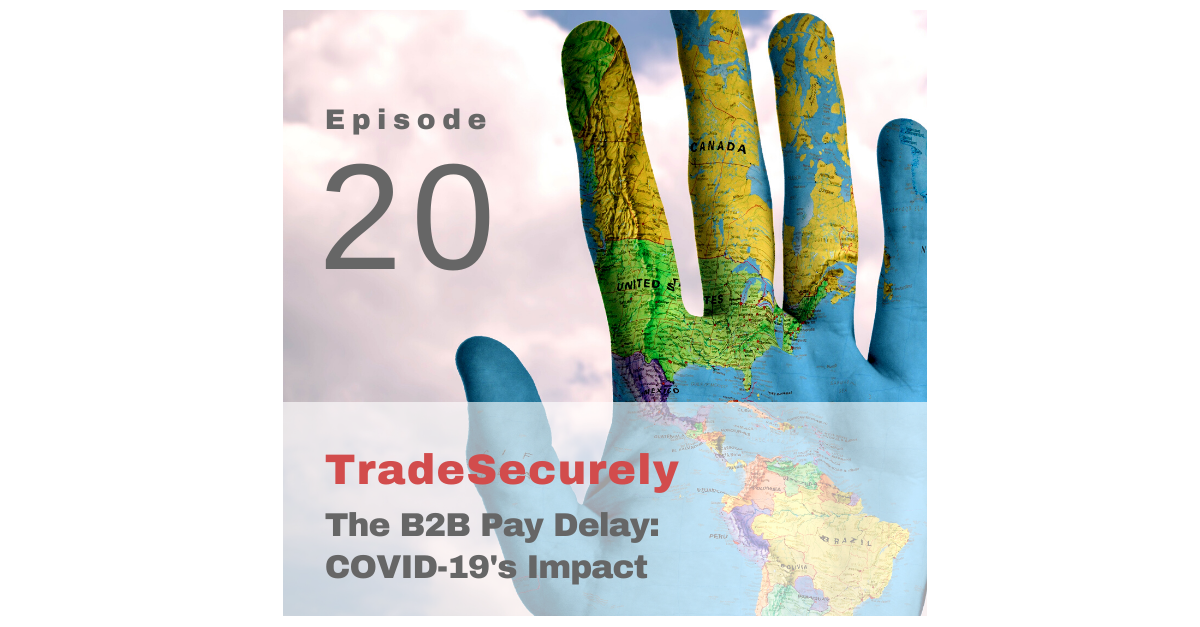 The B2B Pay Delay - COVID-19's Impact